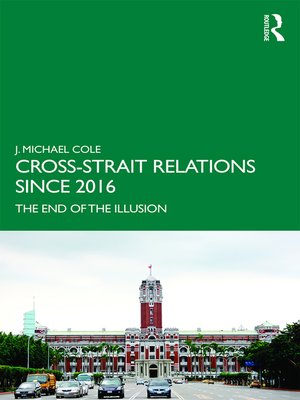 cover image of Cross-Strait Relations Since 2016